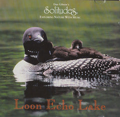 Loon Echo Lake by Dan Gibson, Hennie Bekker (CD)