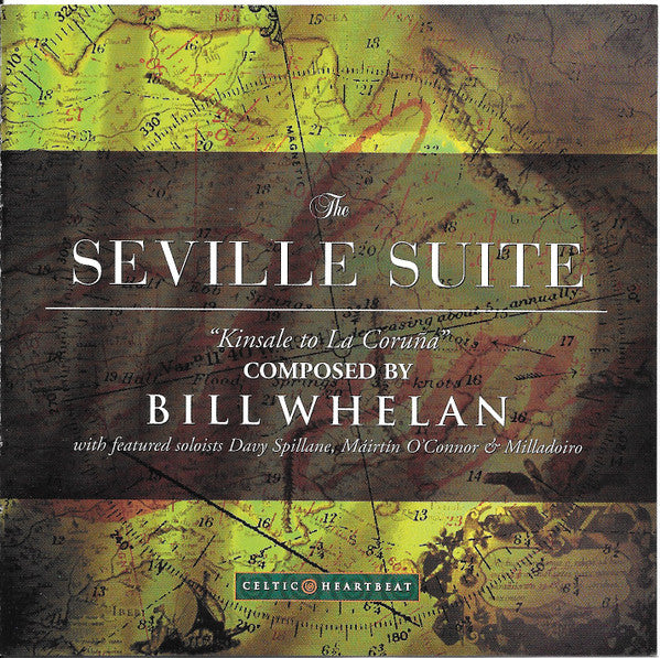 The Seville Suite: "Kinsale To La Coruña" by Bill Whelan - CD Album Cover