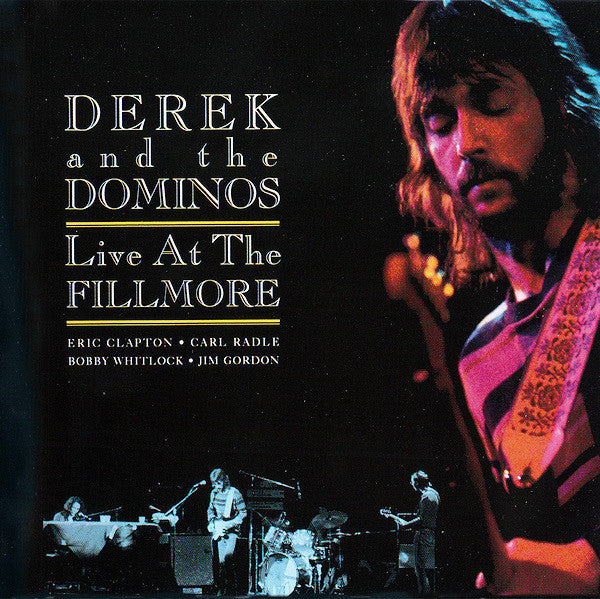 Live At The Fillmore by Derek & The Dominos - CD Album Cover