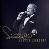 Sinatra 80th Live In Concert by Frank Sinatra - CD Album Cover