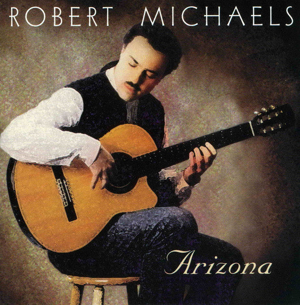 Arizona by Robert Michaels (3) - CD Album Cover