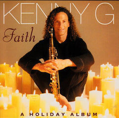 Faith - A Holiday Album by Kenny G (2) (CD)