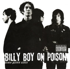 Drama Junkie Queen by Billy Boy On Poison (CD)