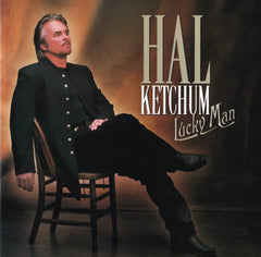 Lucky Man by Hal Ketchum (CD)