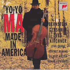 Made In America by Yo-Yo Ma, Leonard Bernstein, Leon Kirchner, George Gershwin, Charles Ives, Lynn Chang, Jeffrey Kahane, Gilbert Kalish, Ronan Lefkowitz (CD)