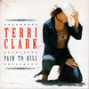 Pain To Kill by Terri Clark - CD Album Cover