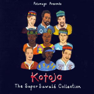 The Super Sawalé Collection by Kotoja - CD Album Cover