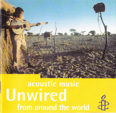 Unwired: Acoustic Music From Around The World by Various (CD)