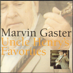 Uncle Henry's Favorites by Marvin Gaster (CD)