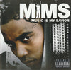 Music Is My Savior by Mims - CD Album Cover