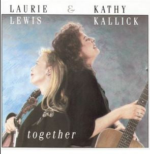 Together by Laurie Lewis (5), Kathy Kallick - CD Album Cover