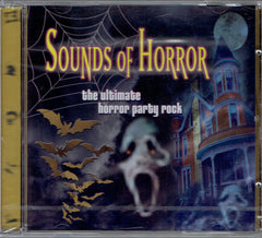 Sounds Of Horror: The Ultimate Horror Party Rock by Various (CD)
