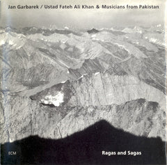 Ragas And Sagas by Jan Garbarek, Ustad Fateh Ali Khan (2), Musicians from Pakistan (CD)
