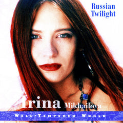 Russian Twilight by Irina Mikhailova (CD)