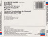 Bolero / Rapsodie Espagnole • La Valse / Alborada Del Gracioso by Maurice Ravel, Orchestre Symphonique de Montréal, Charles Dutoit - CD Back Cover
