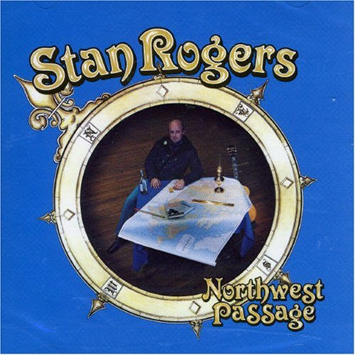 Northwest Passage by Stan Rogers - CD Album Cover