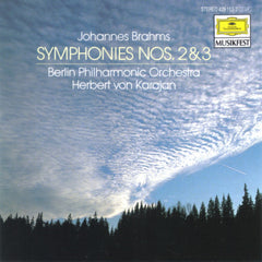 Symphonies No. 2 And 3 by Johannes Brahms, Herbert von Karajan, Berliner Philharmoniker (CD)