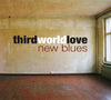 New Blues by Third World Love - CD Album Cover