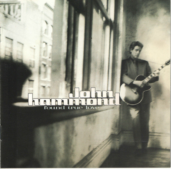 Found True Love by John Paul Hammond - CD Album Cover