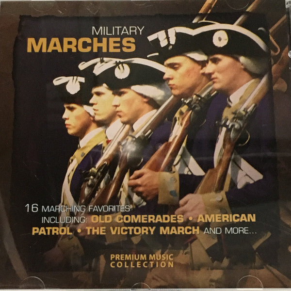Military Marches by The International Marching Band - CD Album Cover
