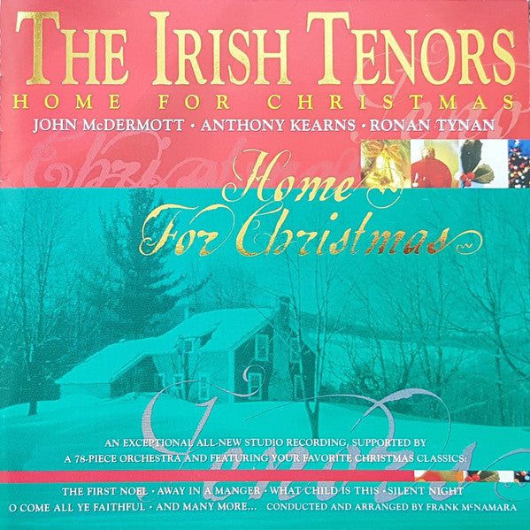 Home For Christmas by The Irish Tenors, Sinfonia Varsovia, The Dunshaughlin Chamber Choir - CD Album Cover