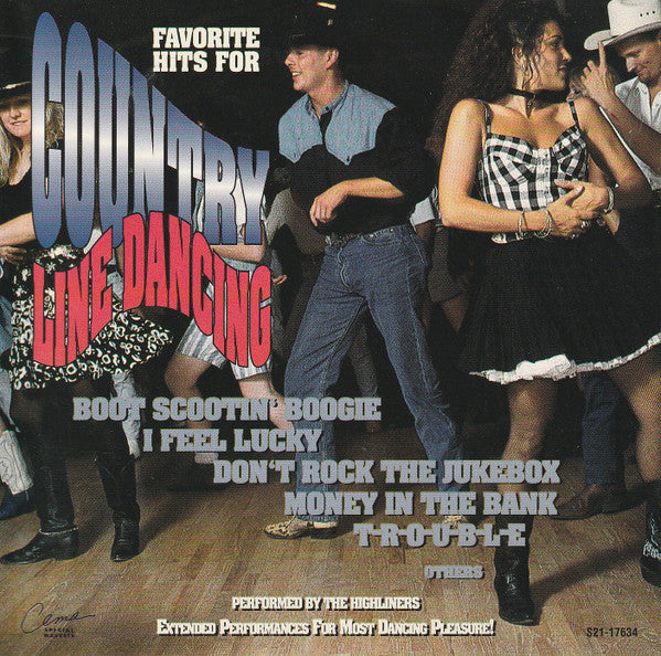 Favorite Hits For Country Line Dancing by The Highliners (2) - CD Album Cover