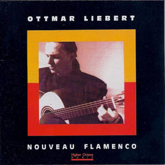 Nouveau Flamenco by Ottmar Liebert (CD)
