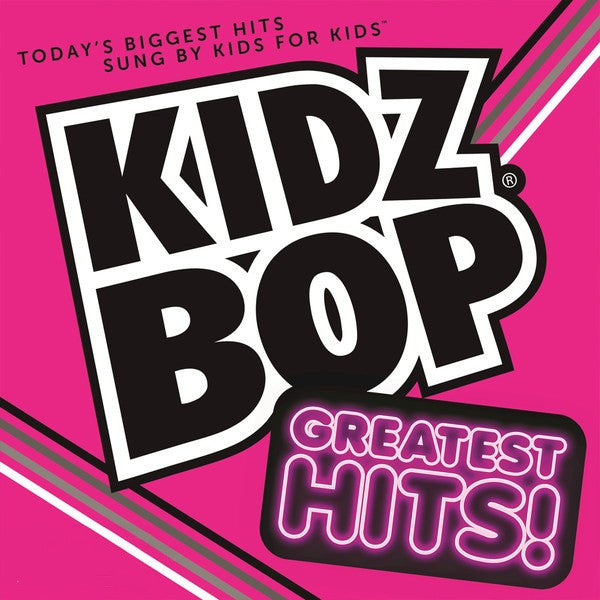 Kidz Bop: Greatest Hits! by Kidz Bop Kids - CD Album Cover