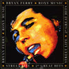 Street Life - 20 Great Hits  by Bryan Ferry, Roxy Music - CD Album Cover