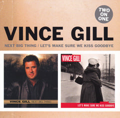 Next Big Thing / Let's Make Sure We Kiss Goodbye by Vince Gill (CD)