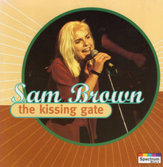 The Kissing Gate by Sam Brown (CD)
