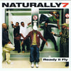 Ready II Fly by Naturally 7 - CD Album Cover