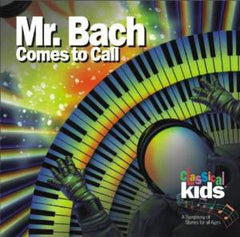 Mr. Bach Comes To Call by Johann Sebastian Bach, Studio Arts Orchestra, Toronto Boys' Choir (CD)