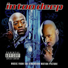 In Too Deep - Music From The Dimension Motion Picture by Various (CD)