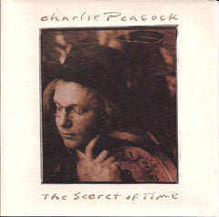 The Secret Of Time by Charlie Peacock (CD)