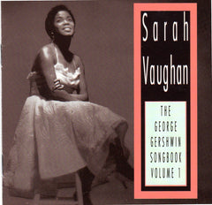 The George Gershwin Songbook Volume 1 by Sarah Vaughan (CD)