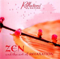 Zen And The Art Of Relaxation by Anzan (CD)