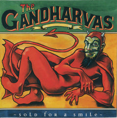 Sold For A Smile by The Gandharvas (CD)