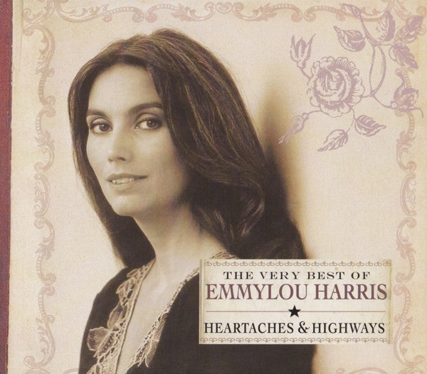 The Very Best Of Emmylou Harris: Heartaches & Highways by Emmylou Harris - CD Album Cover