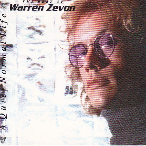 A Quiet Normal Life (The Best Of Warren Zevon) by Warren Zevon (CD)