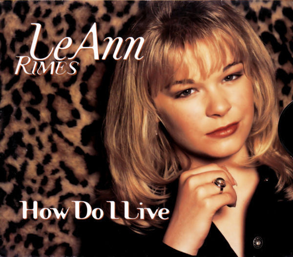 How Do I Live by LeAnn Rimes - CD Album Cover