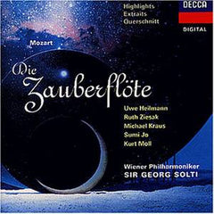 Die Zauberflöte • Highlight • Extraits • Querschnitt by Wolfgang Amadeus Mozart, Uwe Heilmann, Ruth Ziesak, Michael Kraus, Sumi Jo, Kurt Moll, Wiener Philharmoniker, Georg Solti (CD)