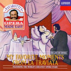 My Favorite Moments From La Traviata by Luciano Pavarotti - CD Album Cover