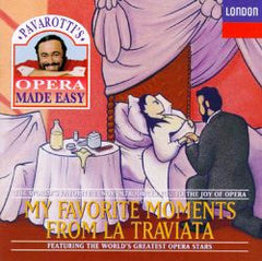 My Favorite Moments From La Traviata by Luciano Pavarotti (CD)