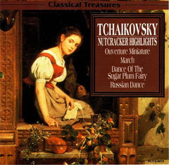 Nutcracker Highlights  by Pyotr Ilyich Tchaikovsky (CD)