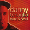 Hard & Soul by Danny Tenaglia - CD Album Cover