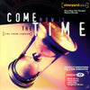 Come Now Is The Time by Various - CD Album Cover