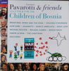 Together For The Children Of Bosnia by Luciano Pavarotti, Guests (CD)