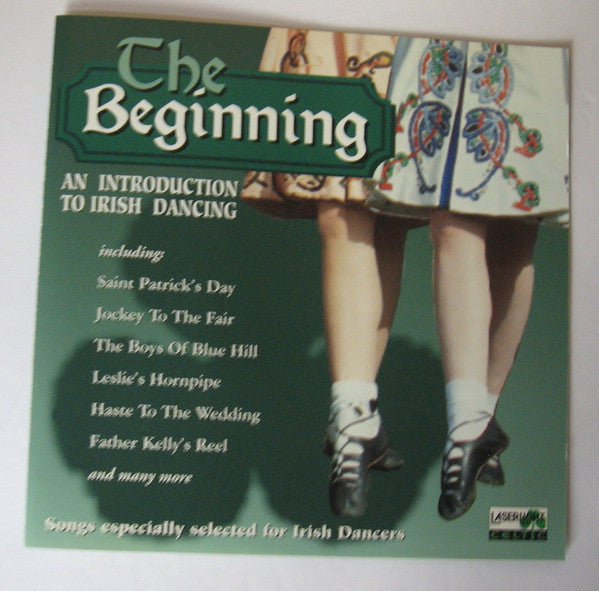 The Beginning (An Introduction To Irish Dancing) by Various - CD Album Cover