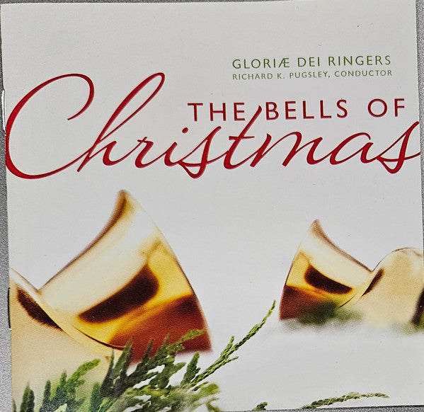 The Bells Of Christmas by Gloriae Dei Ringers - CD Album Cover
